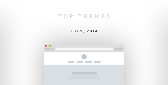 The Most Successful Themes of July 2014