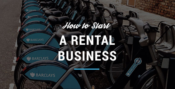 how-to-start-a-rental-business