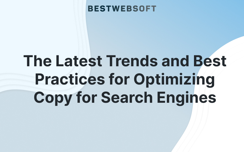 Optimizing Copy for Search Engines