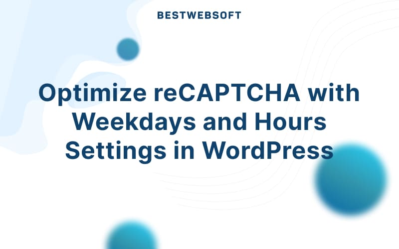 recaptcha weekdays article